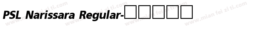 PSL Narissara Regular字体转换
